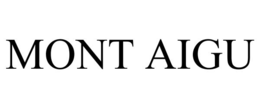MONT AIGU