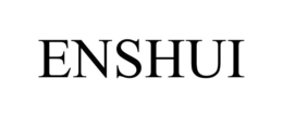 ENSHUI