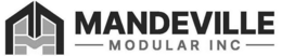 MANDEVILLE MODULAR INC