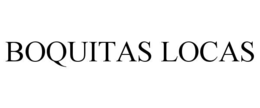BOQUITAS LOCAS