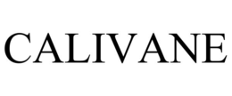 CALIVANE