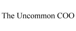 THE UNCOMMON COO