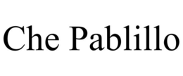CHE PABLILLO