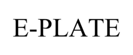E-PLATE