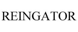REINGATOR
