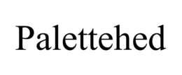 PALETTEHED