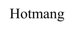 HOTMANG