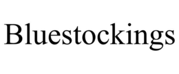 BLUESTOCKINGS
