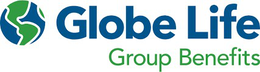 GLOBE LIFE GROUP BENEFITS