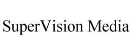 SUPERVISION MEDIA