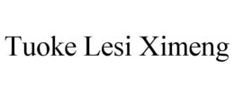 TUOKE LESI XIMENG