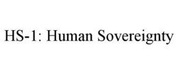 HS-1: HUMAN SOVEREIGNTY