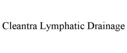 CLEANTRA LYMPHATIC DRAINAGE