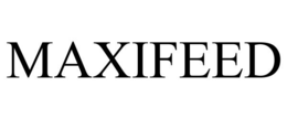 MAXIFEED
