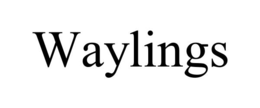 WAYLINGS