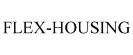 FLEX-HOUSING