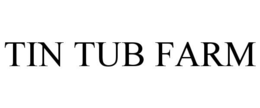 TIN TUB FARM