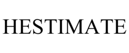 HESTIMATE