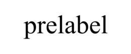 PRELABEL