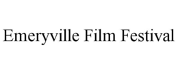 EMERYVILLE FILM FESTIVAL