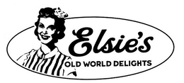 ELSIE'S OLD WORLD DELIGHTS