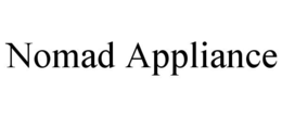 NOMAD APPLIANCE