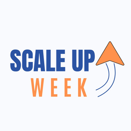 SCALE UP WEEK