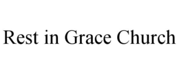 REST IN GRACE CHURCH