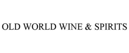 OLD WORLD WINE & SPIRITS
