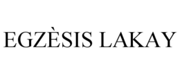 EGZÈSIS LAKAY