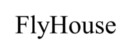 FLYHOUSE