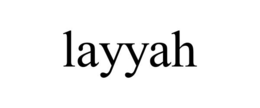 LAYYAH