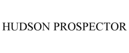 HUDSON PROSPECTOR