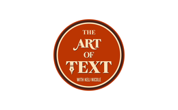 THE ART OF TEXT
