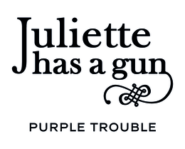 JULIETTE HAS A GUN PURPLE TROUBLE