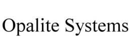 OPALITE SYSTEMS