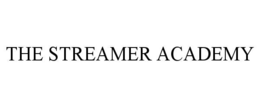 THE STREAMER ACADEMY
