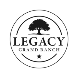 LEGACY GRAND RANCH