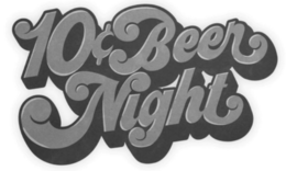 10¢ BEER NIGHT