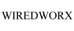 WIREDWORX