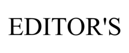 EDITOR'S