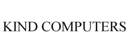 KIND COMPUTERS