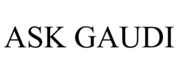 ASK GAUDI