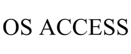 OS ACCESS