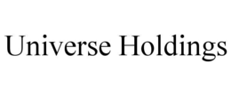 UNIVERSE HOLDINGS