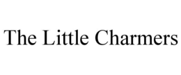 THE LITTLE CHARMERS