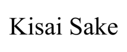 KISAI SAKE