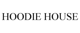 HOODIE HOUSE