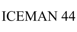 ICEMAN 44