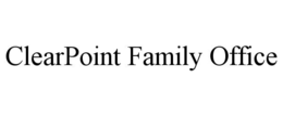 CLEARPOINT FAMILY OFFICE